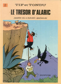 Le Trésor d'Alaric - (Tif et Tondu 2)