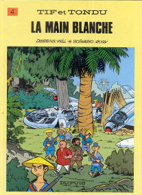 La Main Blanche - (Tif et Tondu 4)