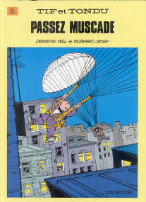 Passez Muscade - (Tif et Tondu 6)