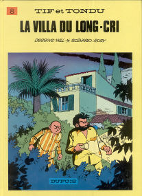 La Villa du Long-Cri - (Tif et Tondu 8)