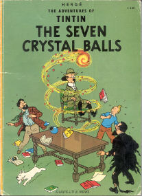 The Seven Crystal Balls - (Tintin 12)