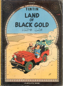 Land of Black Gold - (Tintin 14)