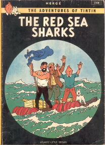 The Red Sea Sharks - (Tintin 18)
