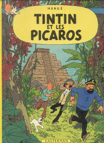 Tintin et les Picaros - (Tintin 22)