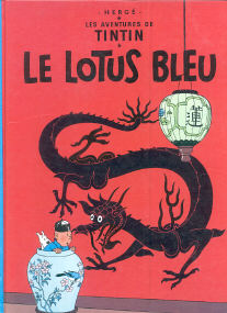 Le Lotus Bleu - (Tintin 4)