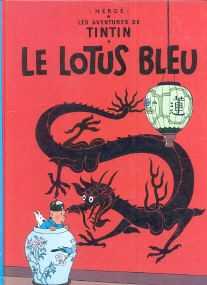 Le Lotus Bleu - (Tintin 4)