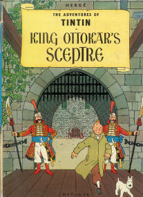 King Ottokar's Sceptre - (Tintin 7)