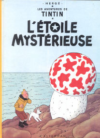 L'Étoile Mystérieuse - (Tintin 9)