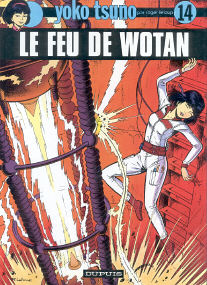 Le Feu de Wotan - (Yoko Tsuno 14)