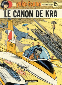 Le Canon de Kra - (Yoko Tsuno 15)