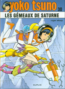 Les G&eacute;meaux De Saturne - (Yoko Tsuno 30)