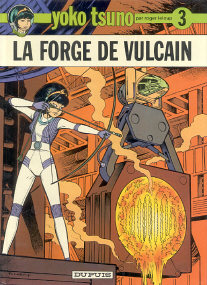 La Forge de Vulcain - (Yoko Tsuno 3)