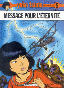 Message Pour l'Éternité - (Yoko Tsuno 5)