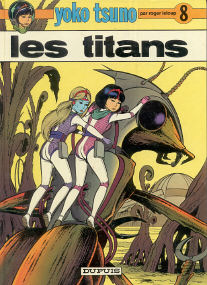 Les Titans - (Yoko Tsuno 8)