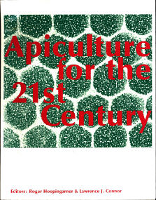 Apiculture for the 21st Century