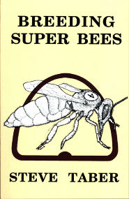 Breeding Super Bees