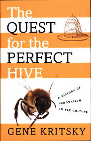 The Quest for the Perfect Hive
