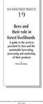 Bees and their role in forest livelihoods