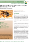 A Sustainable Approach to Controlling Honey Bee
Diseases and Varroa Mites