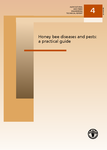 Honey bee diseases and pests: 
a practical guide