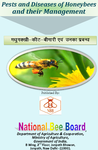 Pests and Diseases of Honeybees and their Management