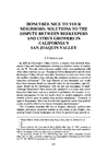 Honeybee Nice To Your Neighbors: 
Solutions to the dispute between beekeepers and citrus growers in California's San Joaquin Valley