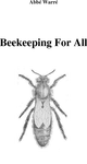 Beekeeping For All