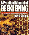 A Practical Manual of Beekeeping