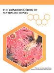 The Wonderful Story of Australian Honey