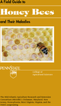 A Field Guide to Honey Bees and Their Maladies