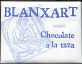 Blanxart - Chocolate a la Taza