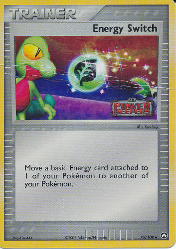 Energy Switch - (EX Power Keepers)