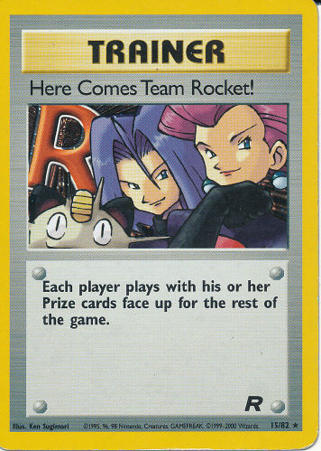 Here Comes Team Rocket! - (Team Rocket)