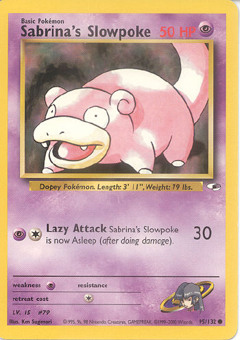 Sabrina's Slowpoke - (Gym Heroes)