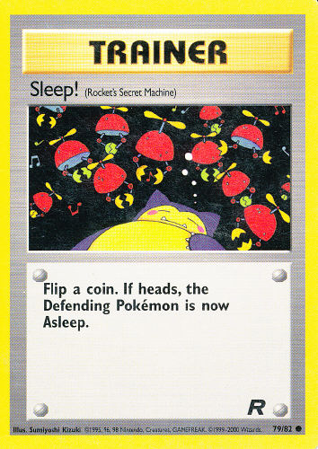 Sleep! (Rocket's Secret Machine) - (Team Rocket)