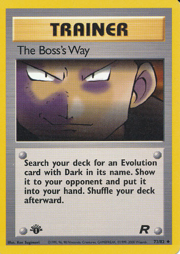 The Boss's Way - (Team Rocket)