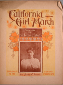 The California Girl March, Bertha E. Roberts, 1899