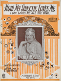 How My Sweetie Loves Me, Lew Pollack; J. Fred Coots, 1923