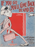 If You Go, You'll Come Back, Lew Pollack, 1923