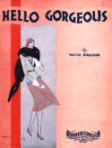 Hello! Gorgeous, Walter Donaldson, 1932