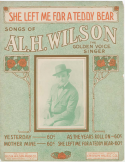She Left Me For A Teddy Bear, Al H. Wilson, 1915