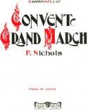 Convent Grand March, F. Nichols, 1902