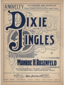 Dixie Jingles, Monroe H. Rosenfeld, 1906