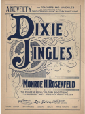 Dixie Jingles, Monroe H. Rosenfeld, 1906