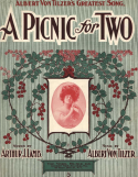 A Picnic For Two, Albert Von Tilzer, 1905