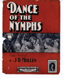Dance Of The Nymphs, J. B. Mullen, 1901