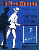 The Man Behind, J. B. Mullen, 1904