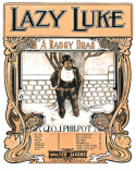 Lazy Luke, Geo J. Philpot