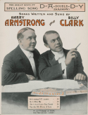 D-A Double D-Y, Harry Armstrong; Billy Clark, 1914