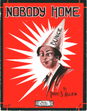 Nobody Home, Thomas S. Allen, 1914